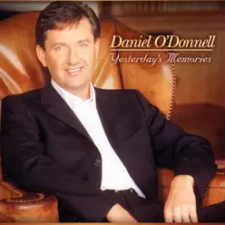 Yesterday's Memories - Daniel O'donnell