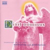 Dixit Dominus: Classical Music for Reflection and Meditation, 2009