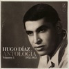 Hugo Díaz Antología Volumen 1