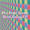 Beat Bang EP, 2012