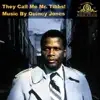 They Call Me Mr. Tibbs! (Soundtrack from the Motion Picture) album lyrics, reviews, download