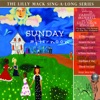 Lilly Mack Sing-A-Long Series: Sunday Afternoon