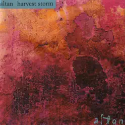 Harvest Storm - Altan
