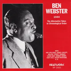 1944 (The Alternative Takes in Chronological Order) - Ben Webster