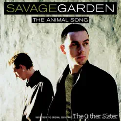 The Animal Song - Single - Savage Garden