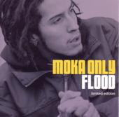 Flood - Moka Only