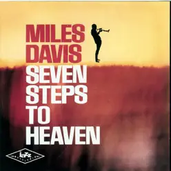 Seven Steps to Heaven - Miles Davis Seven Steps to Heaven - Miles Davis