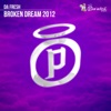 Broken Dream 2012 - Single