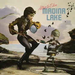 Attics to Eden - Madina Lake