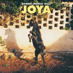 Joya - Bonnie Prince Billy