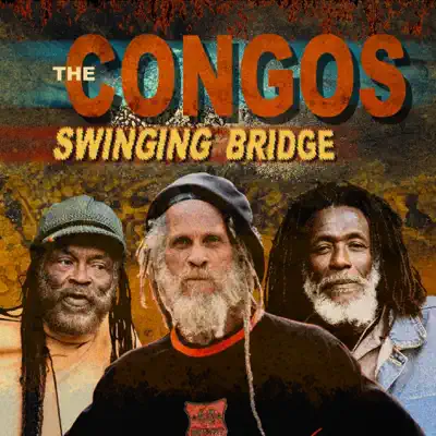 Swinging Bridge - The Congos