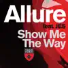 Stream & download Show Me the Way (feat. Jes)