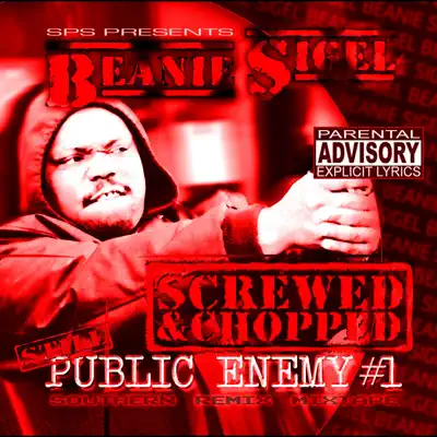 Still Public Enemy #1 - Screwed & Chopped - Beanie Sigel