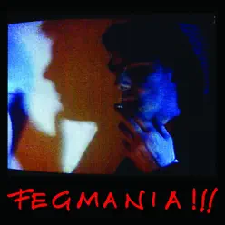 Fegmania! - Robyn Hitchcock & the Egyptians