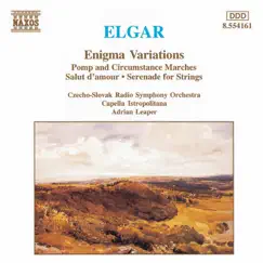 Elgar: Enigma Variations - Pomp and Circumstance Marches Nos. 1 and 4 - Serenade for Strings by Adrian Leaper, Capella Istropolitana & Slovak Radio Symphony Orchestra album reviews, ratings, credits