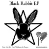 Black Rabbit - EP album lyrics, reviews, download