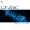 Stream & download Schubert: Night and Dreams (Selected Songs)