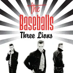 Three Lions - Single - The Baseballs Three Lions - Single - The Baseballs