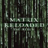 The Matrix Reloaded: The Album (Music from the Motion Picture), 2009
