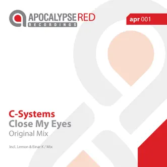 Close My Eyes (Lemon & Einar K Remix) by C-Systems song reviws