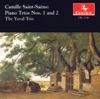 Saint-Saens, C.: Piano Trios Nos. 1 and 2