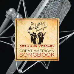 35th Anniversary: Great American Songbook - EP - The Manhattan Transfer