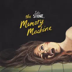 The Memory Machine - Julia Stone
