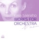 SAARIAHO/WORKS FOR ORCHESTRA cover art