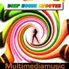 Deep House Grooves album lyrics, reviews, download