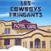 Les Cowboys Fringants - Le shack 