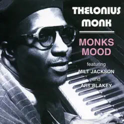 Monks Mood - Thelonious Monk
