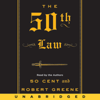 50 Cent & Robert Greene - The 50th Law (Unabridged) artwork