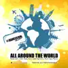 All Around the World - EP album lyrics, reviews, download