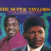 Little Johnny Taylor and Ted Taylor - Funky Ghetto