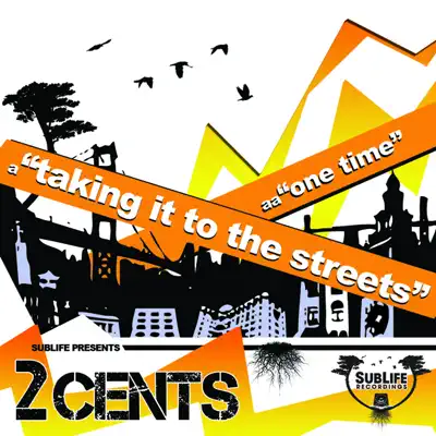 Taking It To the Streets - Single - 2 Cents