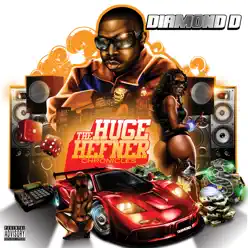 The Huge Hefner Chronicles - Diamond D