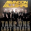 Take One Last Breath - Single, 2010