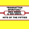 Reg Owen and His Orchestra - Manhattan Spiritual