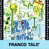 Franco Talò - Il boss