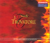 Verdi: Il Trovatore (Sung In English) artwork