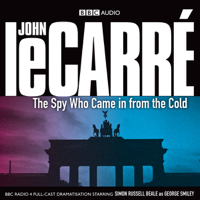 John le Carré - The Spy Who Came in from the Cold (Dramatised) (Unabridged) artwork
