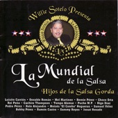 Willie Sotelo y La Mundial de la Salsa - Me Saludas A La Tuya