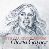 Gloria Gaynor- Hits All Over Again artwork