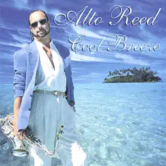 Cool Breeze by Alto Reed album reviews, ratings, credits