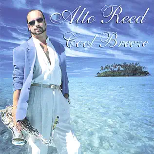 last ned album Alto Reed - Cool Breeze