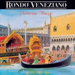 Misteriosa Venezia by Rondò Veneziano album reviews, ratings, credits