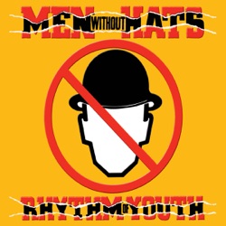 Men Without Hats - The Safety Dance