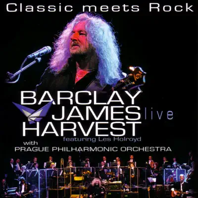 Classic Meets Rock (Live) - Barclay James Harvest