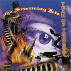 Tear of Thought - Screaming Jets