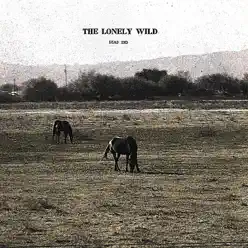Dead End - EP - The Lonely Wild Dead End - EP - The Lonely Wild